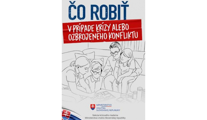 Brožúra ’’Čo robiť v prípade krízy alebo ozbrojeného konfliktu’’