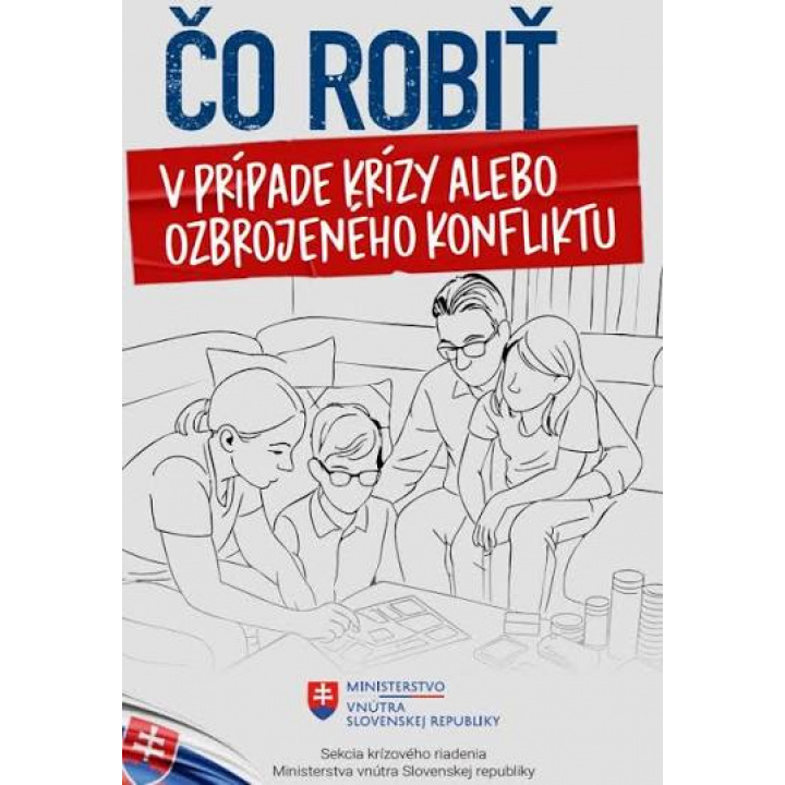 Brožúra ’’Čo robiť v prípade krízy alebo ozbrojeného konfliktu’’