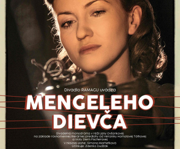 Aktuality / Pozvánka na divadelné predstavenie s názvom Mengeleho dievča dňa 8.3.2026 KD Hniezdne   - foto