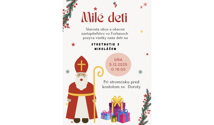 Stretnutie s Mikulášom - 5.12.2025 o 16.00 pri stromčeku pred kostolom sv. Doroty