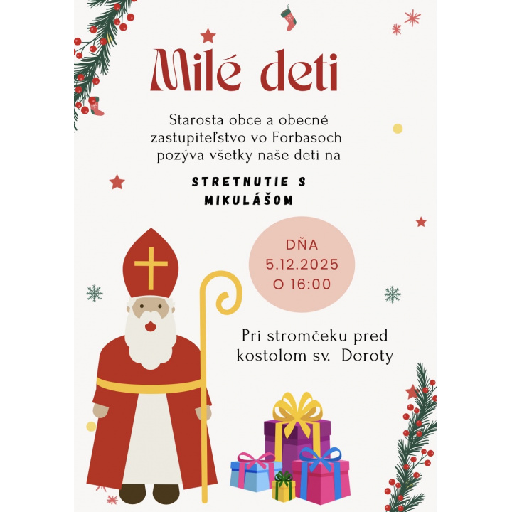 Stretnutie s Mikulášom - 5.12.2025 o 16.00 pri stromčeku pred kostolom sv. Doroty